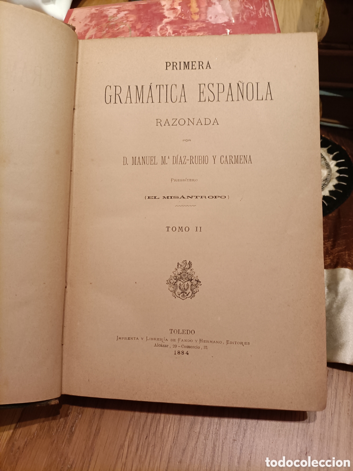 Libros antiguos: 1884, Primera Gram&aacute;tica Espa&ntilde;ola - Foto 7