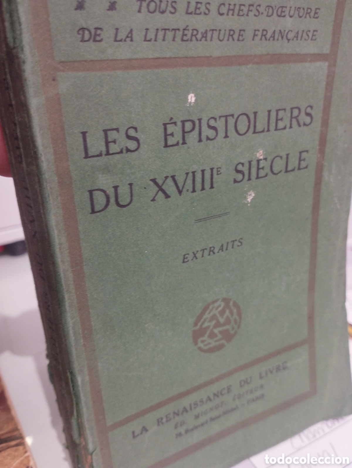 Libros antiguos: Les epistoliers du XVIII siecle - Foto 1