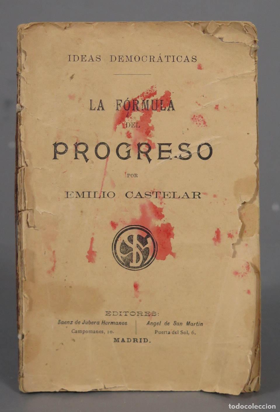 Libros antiguos: La f&oacute;rmula del progreso . Castelar, Emilio - Foto 1