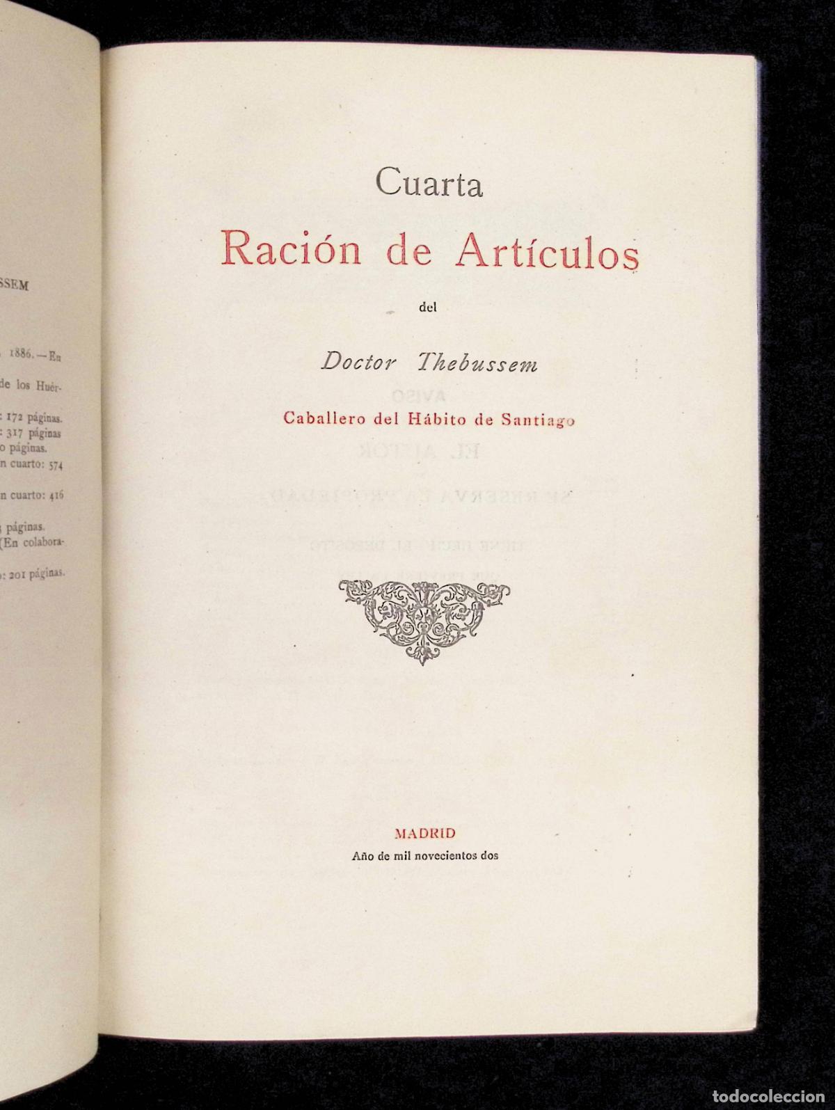 Libros antiguos: CUARTA RACI&Oacute;N DE ART&Iacute;CULOS. - THEBUSSEM, Dr. 1902 - Foto 1