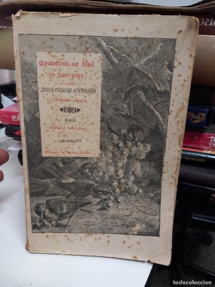 Libros antiguos: ARAGO (Jacques). Comment on d&icirc;ne en tous pays - Foto 1