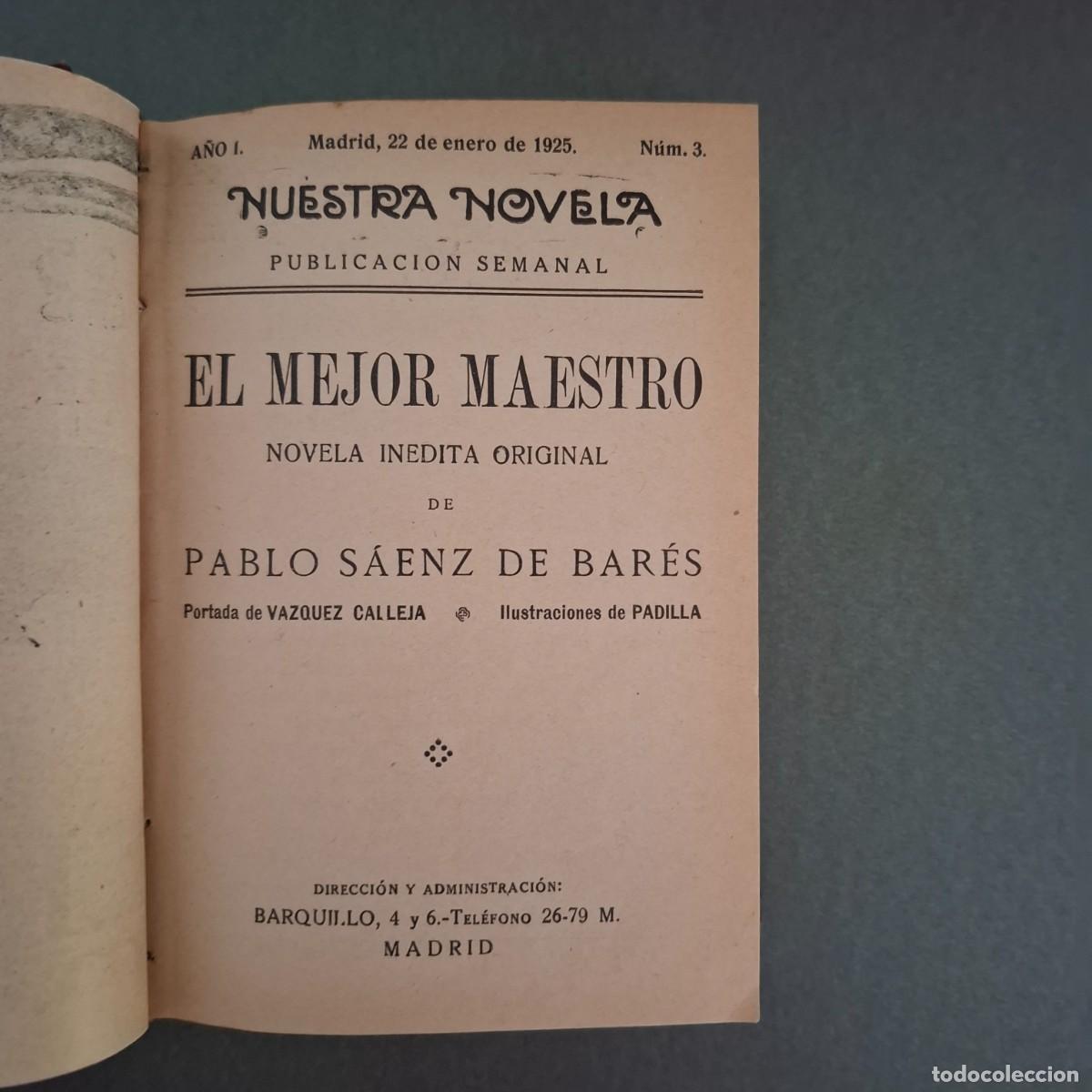 Libros antiguos: 16 novelas de &rdquo; nuestra novela &rdquo; - 1925 - Foto 1