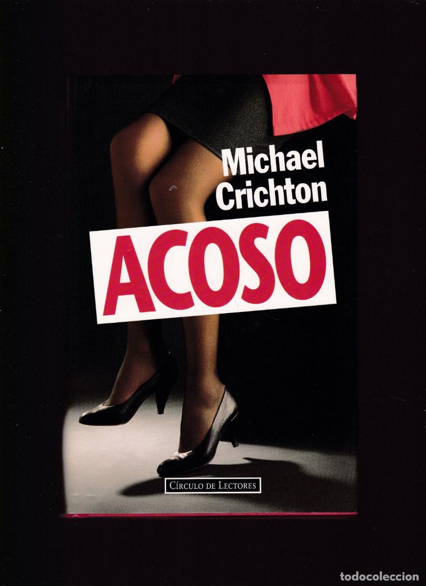 Libros antiguos: MICHAEL CRICHTON - ACOSO - CIRCULO LECTORES 1994 - Foto 1