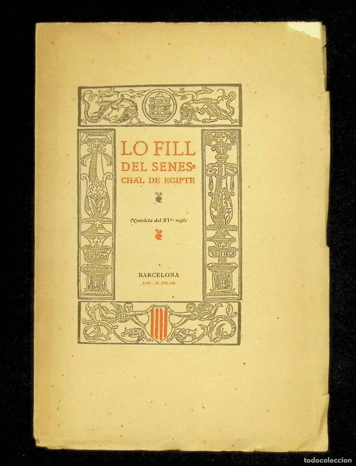 Libros antiguos: LO FILL DEL SENESCHAL DE EGIPTE. - Foto 1
