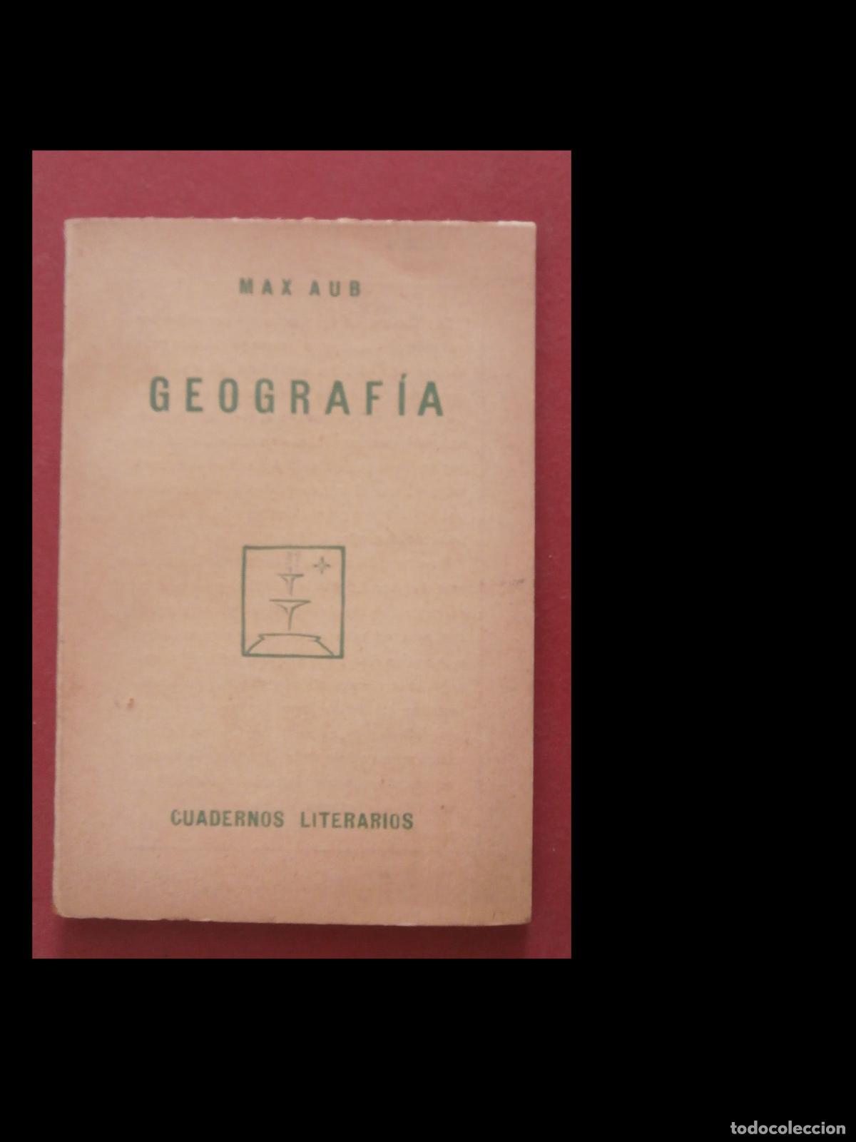 Libros antiguos: Geografia. Max Aub. Cuadernos Literarios - Foto 1