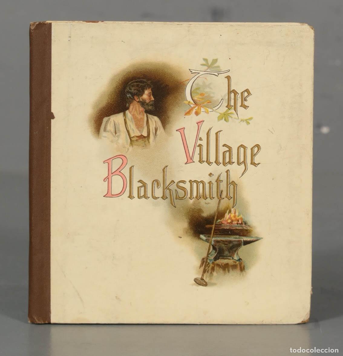Libros antiguos: The Village Blacksmith Henry Wadsworth Longfellow - Foto 1