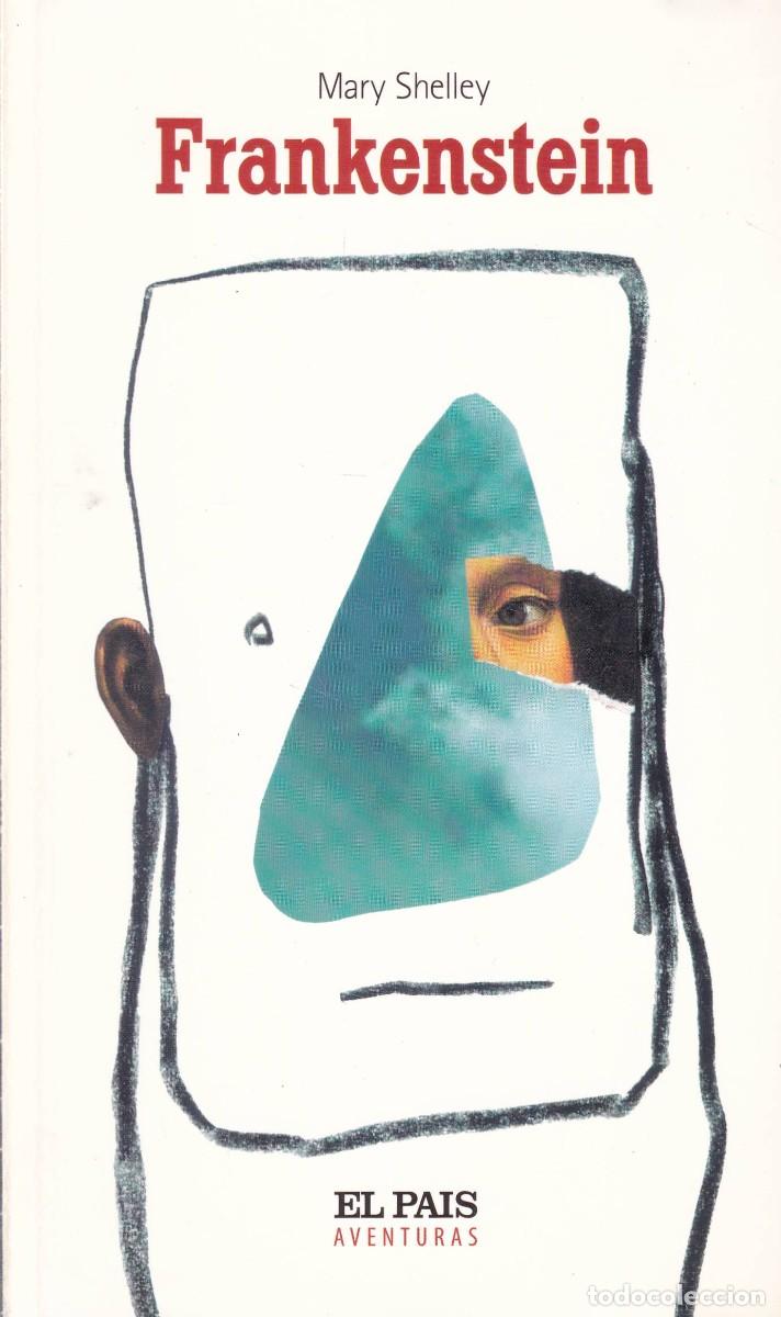 Libros antiguos: FRANKENSTEIN - MAY SHELLEY - EL PAIS & ANAYA 1998 - Foto 1