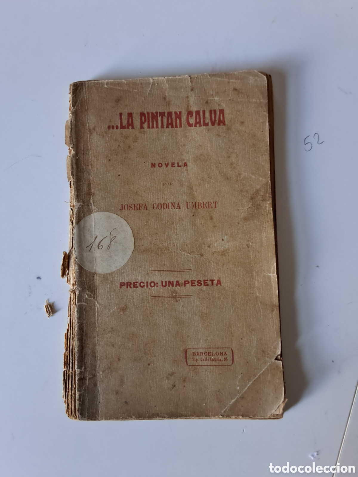 Libros antiguos: ... LA PINTAN CALVA. Josefa Codina Umbert - Foto 1