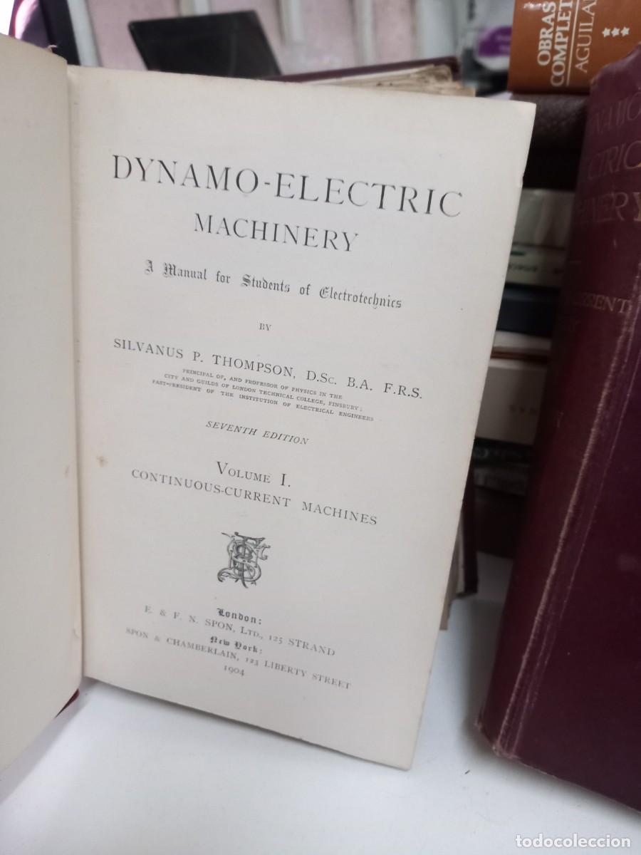 Libros antiguos: Dynamo-Electric Machinery. Thompson. Spon. - Foto 4