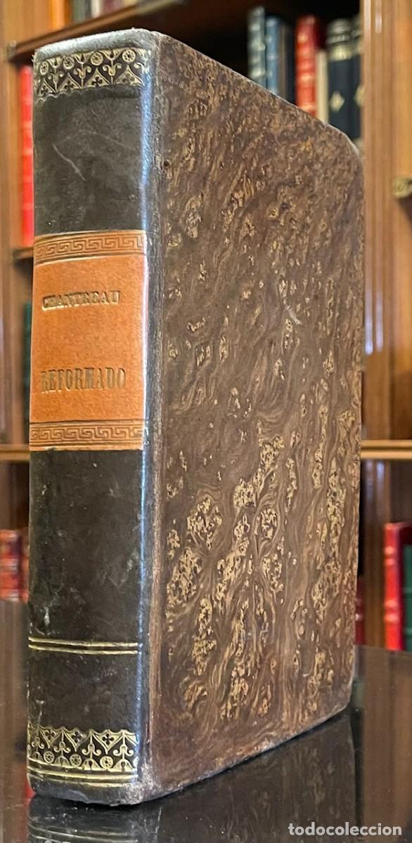 Libros antiguos: Chantreau Reformado. Nueva Gram&aacute;tica Francesa. Pedro MAria De Torrecilla .
