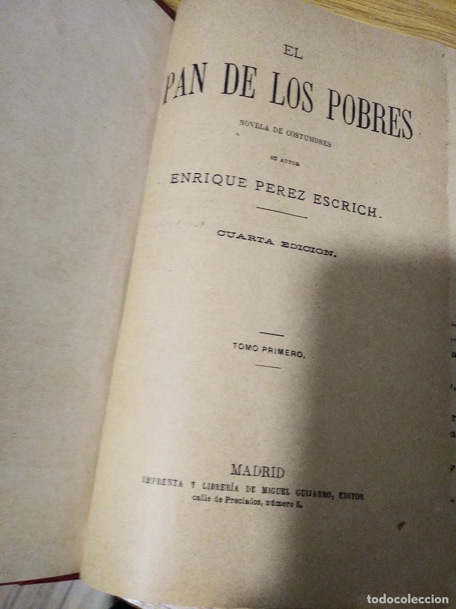 Libros antiguos: EL PAN DE LOS POBRES - TOMO I - II. - Foto 3