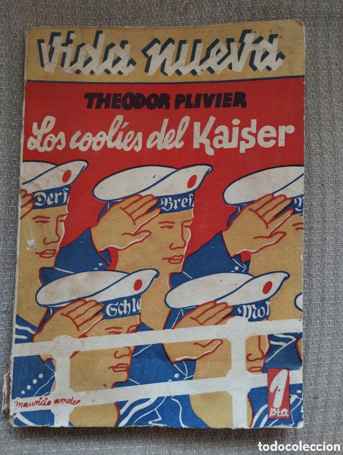 Libros antiguos: VIDA NUEVA -LIS COOLIES DEL KAISER - Foto 1