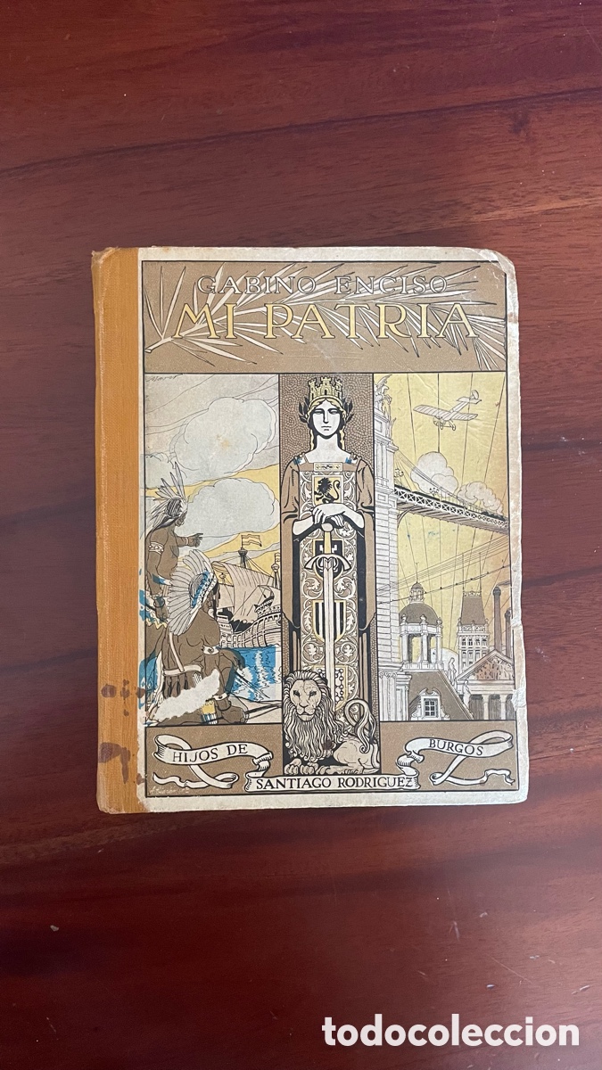 Libros antiguos: &ldquo;Mi Patria&rdquo; de Gabino Enciso - Foto 1