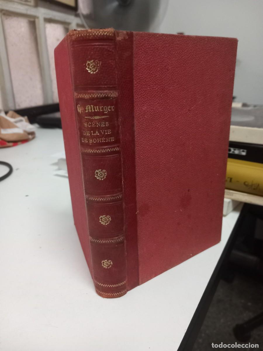 Libros antiguos: Scenes de la vie de boheme - MURGER, Henry - Foto 1