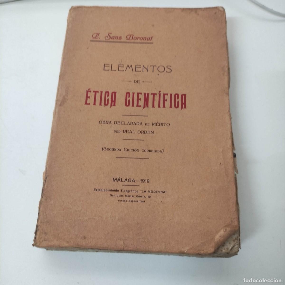 Libros antiguos: 1919 - SANZ BONAT - ELEMENTOS DE &Eacute;TICA CIENT&Iacute;FICA - Foto 1