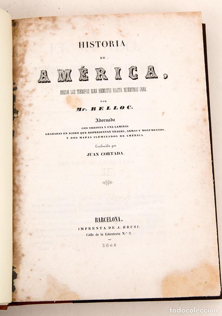 Libros antiguos: HISTORIA DE AM&Eacute;RICA - BELLOC - 1844-45 - Foto 6