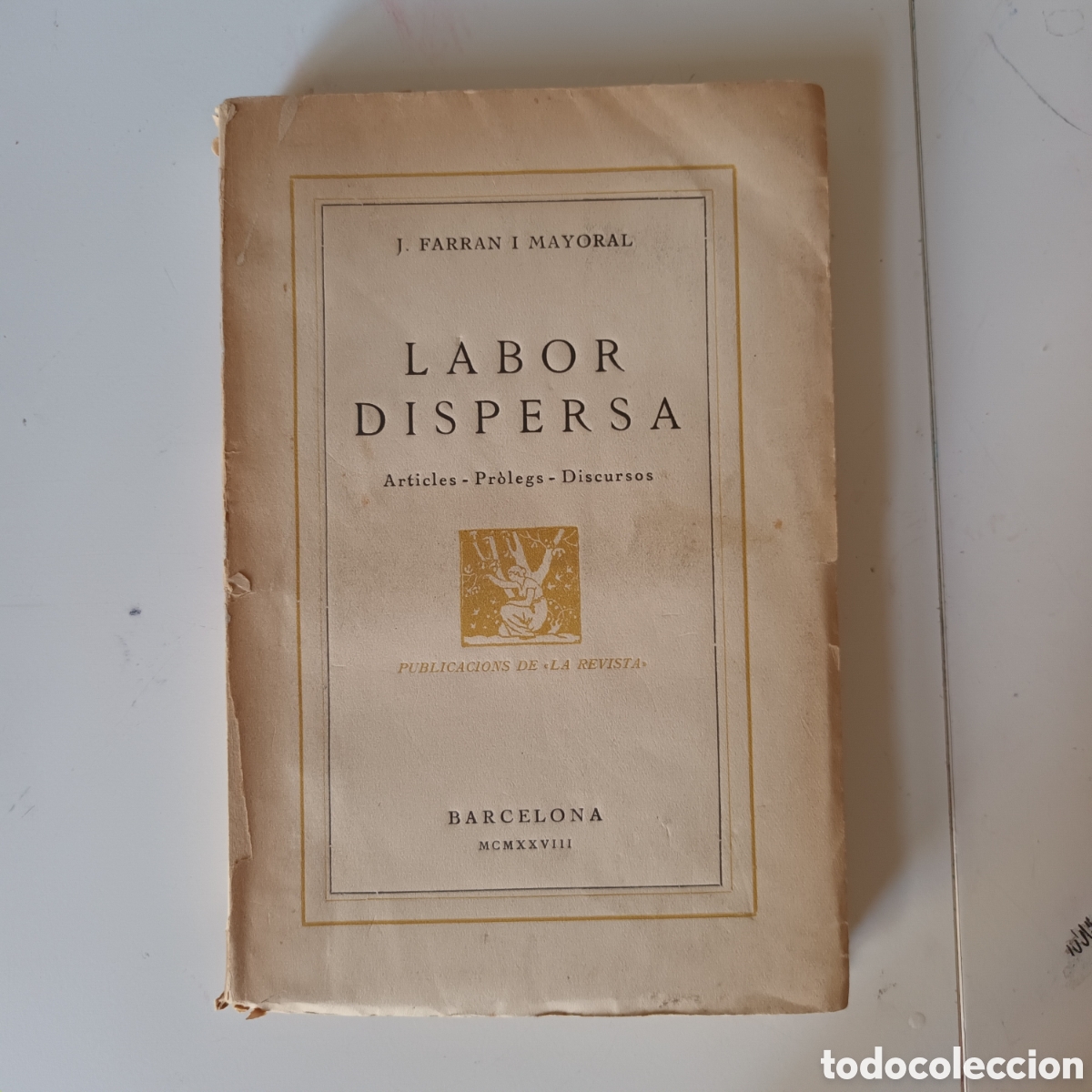 Libros antiguos: LABOR DISPERSA. J. Farran i Mayoral. - Foto 1