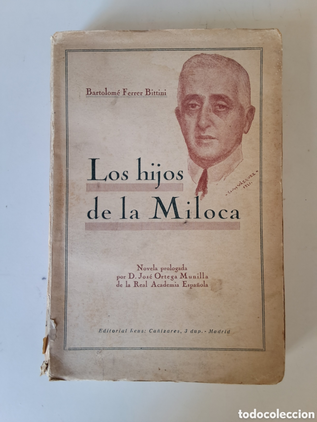 Libros antiguos: LOS HIJOS DE LA MILOCA. Bartolom&eacute; Ferrer Bittini. - Foto 1
