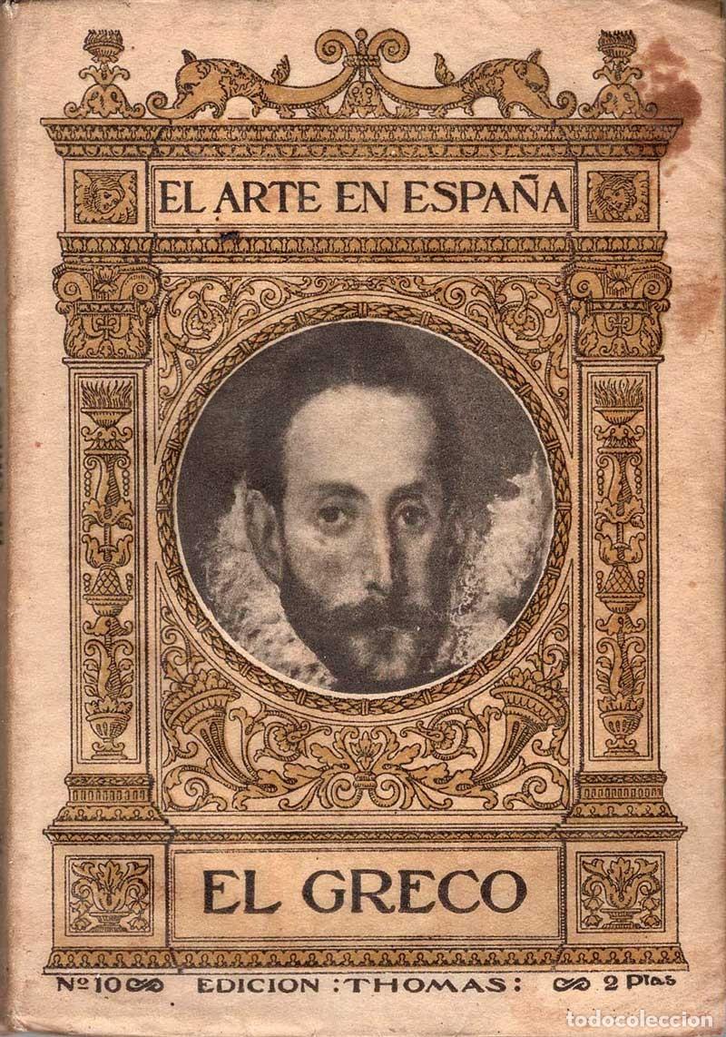 Libros antiguos: El Arte en Espa&ntilde;a. El Greco - Manuel B. Coss&iacute;o - Foto 1