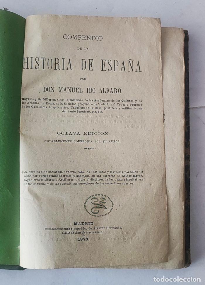 Libros antiguos: COMPENDIO DE LA HISTORIA DE ESPA&Ntilde;A - Manuel Ibo Alfaro - Foto 3
