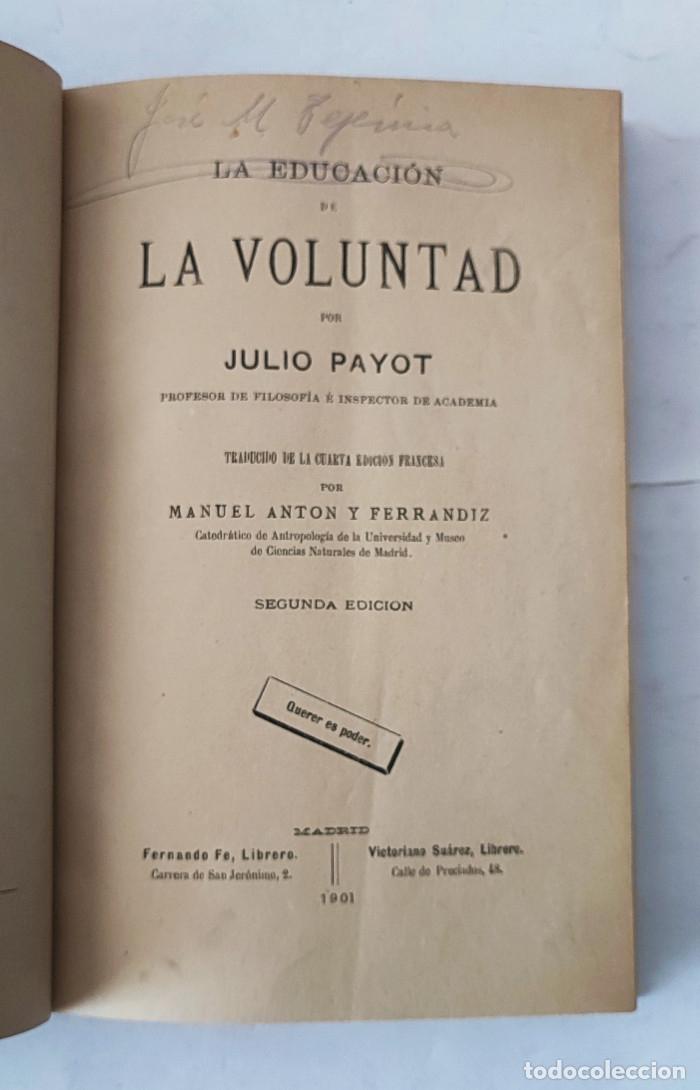 Libros antiguos: LA VOLUNTAD - Julio Payot - Foto 3
