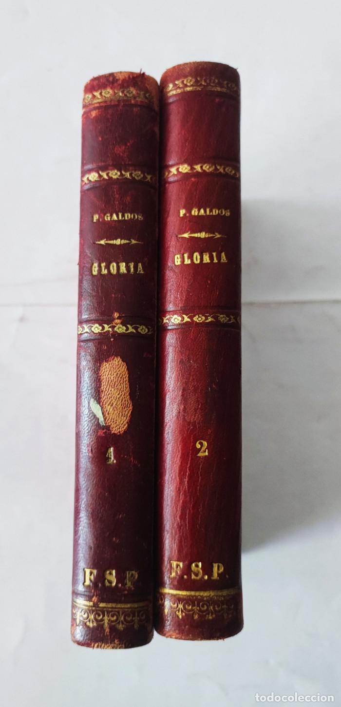 Libros antiguos: GLORIA (2 TOMOS) - Benito P&eacute;rez Gald&oacute;s - Foto 2