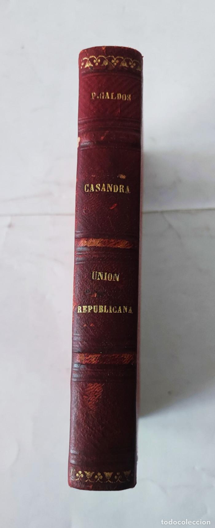 Libros antiguos: CASANDRA - Benito P&eacute;rez Gald&oacute;s - Foto 2