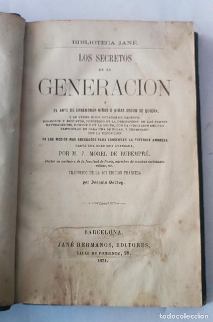 Libros antiguos: LOS SECRETOS DE LA GENERACI&Oacute;N - M.J. Morel De Rubempr&eacute; - Foto 2