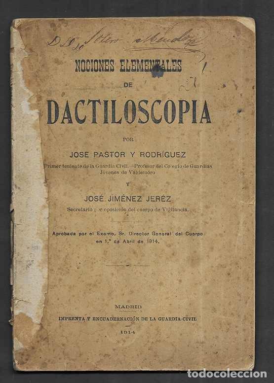Libros antiguos: Nociones Elementales de Dactiloscopia Madrid 1914 - Foto 1