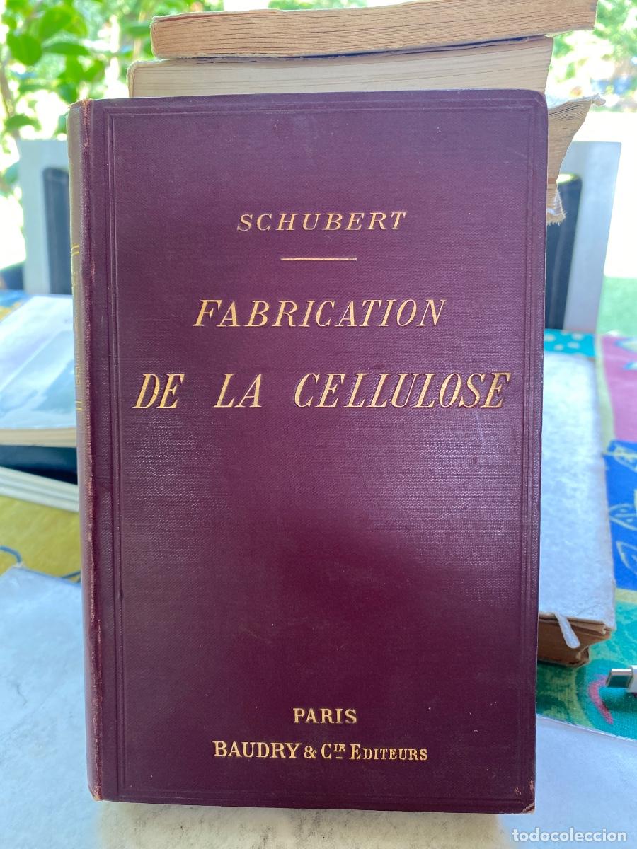 Libros antiguos: FABRICATION DE LA CELLULOSE SCHUBERT 1893 - Foto 1