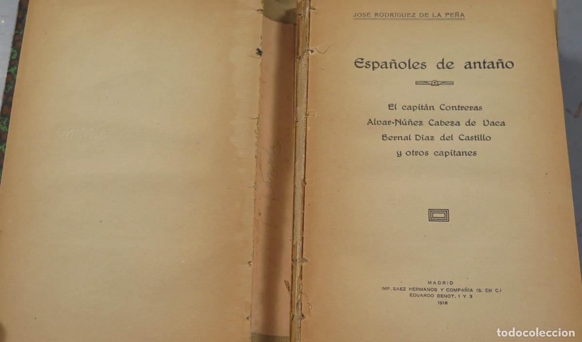 Libros antiguos: Espa&ntilde;oles de anta&ntilde;o RODR&Iacute;GUEZ DE LA PE&Ntilde;A 1916 - Foto 2