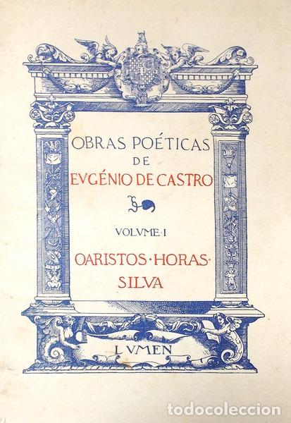 Libros antiguos: CASTRO. (Eug&eacute;nio de) - OBRAS PO&Eacute;TICAS DE EUG&Eacute;NIO DE CASTRO. [EX-L&Iacute;BRIS] - Foto 1