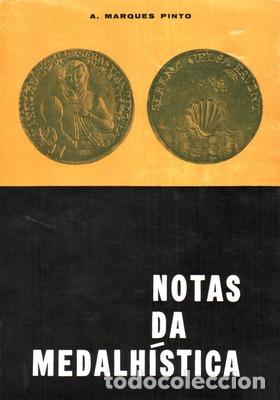 Libros antiguos: MARQUES PINTO. (A.) - NOTAS DA MEDALH&Iacute;STICA. - Foto 1