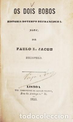 Libros antiguos: JACOB. (Paulo L.) - OS DOIS BOBOS. - Foto 1