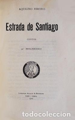 Libros antiguos: RIBEIRO. (Aquilino) - ESTRADA DE SANTIAGO. - Foto 2