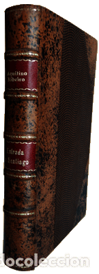 Libros antiguos: RIBEIRO. (Aquilino) - ESTRADA DE SANTIAGO. - Foto 3