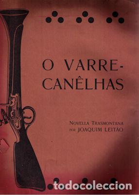 Libros antiguos: LEIT&Atilde;O. (Joaquim) - O VARRE-CAN&Ecirc;LHAS. - Foto 1