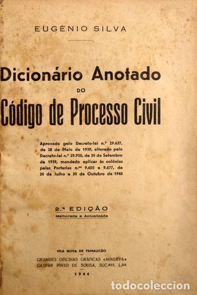 Libros antiguos: SILVA. (Eug&eacute;nio) - DICION&Aacute;RIO ANOTADO DO C&Oacute;DIGO DE PROCESSO CIVIL. - Foto 1