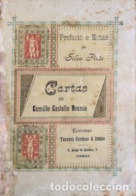 Libros antiguos: CASTELLO BRANCO. (Camilo) - CARTAS DE... - Foto 1