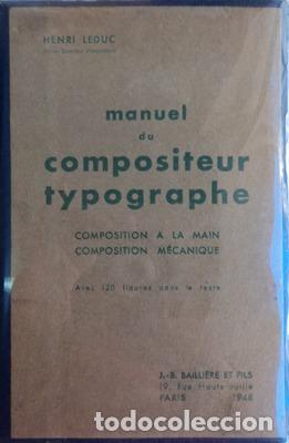 Libros antiguos: LEDUC. (Henri) - MANUEL DU COMPOSITEUR TYPOGRAPHE. - Foto 1