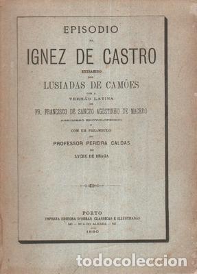 Libros antiguos: MACEDO. (Agostinho de) - EPISODIO DE IGNEZ DE CASTRO. - Foto 1