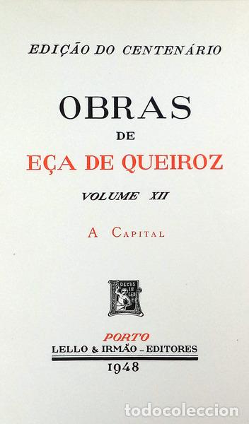 Libros antiguos: E&Ccedil;A DE QUEIROZ. (Jos&eacute; Maria d&rsquo;) - A CAPITAL. - Foto 2