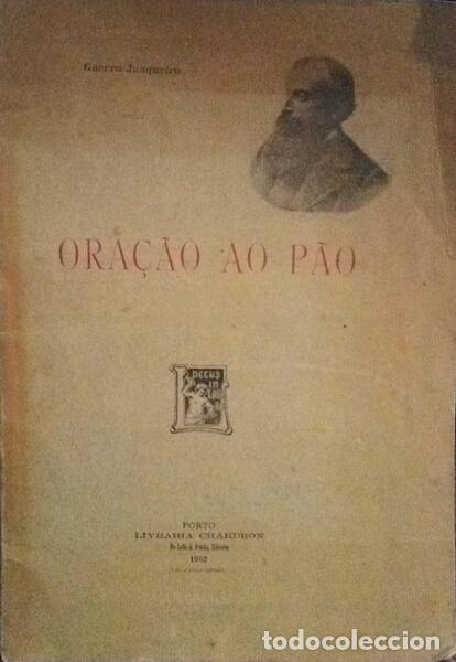 Libros antiguos: GUERRA JUNQUEIRO. (Ab&iacute;lio Manuel) - ORA&Ccedil;&Atilde;O AO P&Atilde;O. - Foto 1
