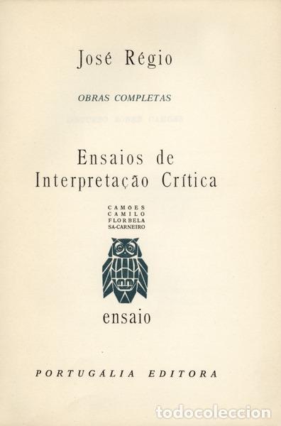 Libros antiguos: R&Eacute;GIO. (Jos&eacute;) - ENSAIOS DE INTERPRETA&Ccedil;&Atilde;O CR&Iacute;TICA. - Foto 2