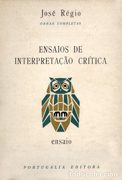 Libros antiguos: R&Eacute;GIO. (Jos&eacute;) - ENSAIOS DE INTERPRETA&Ccedil;&Atilde;O CR&Iacute;TICA. - Foto 1