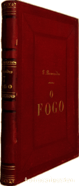 Libros antiguos: FONSECA BENEVIDES. (Francisco da) - O FOGO. - Foto 3