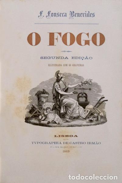Libros antiguos: FONSECA BENEVIDES. (Francisco da) - O FOGO. - Foto 1