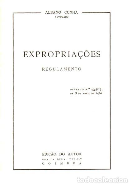Libros antiguos: CUNHA. (Albano) - EXPROPRIA&Ccedil;&Otilde;ES. - Foto 1