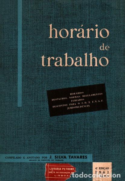 Libros antiguos: SILVA TAVARES. (J.) - HOR&Aacute;RIO DE TRABALHO. - Foto 1