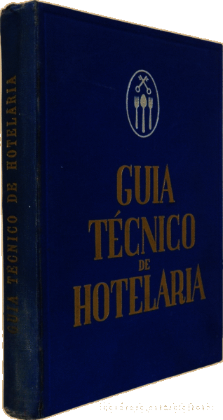 Libros antiguos: GIL. (St&eacute;lio) - GUIA T&Eacute;CNICO DE HOTELARIA. - Foto 3